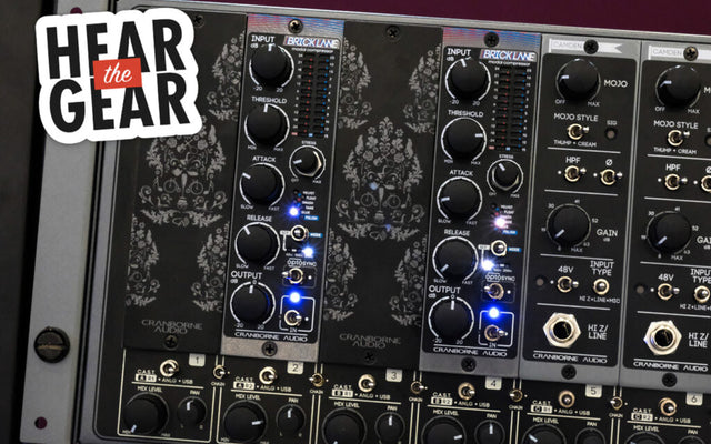 Hear The Gear: Cranborne Audio Brick Lane 500 PWM Compressor