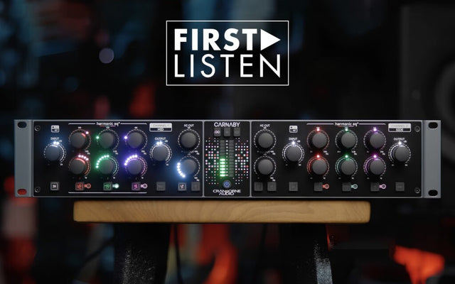 First Listen: Cranborne Audio Carnaby HE2 Stereo Harmonic EQ