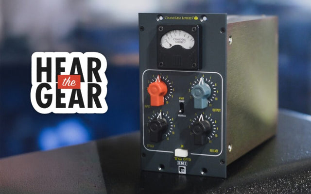 Hear The Gear: Chandler Limited EMI TG Opto Compressor