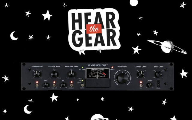 Hear the Gear: Eventide Omnipressor 2830*Au