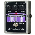 Electro-Harmonix Holy Grail Max Reverb Pedal