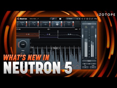 iZotope Neutron 5 Crossgrade from any Paid iZotope Product - Electronic Delivery
