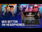 Mix Better on Headphones 