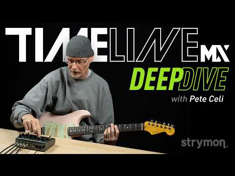 Strymon TimeLine MX – Deep Dive with Sound Designer Pete Celi