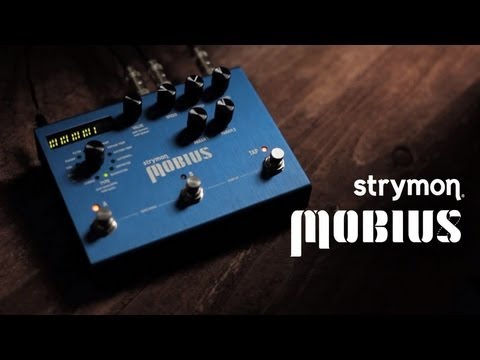 Strymon Mobius Multi-Modulation Effects Pedal
