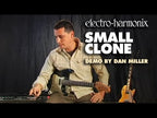 Small Clone - Demo by Dan Miller - Analog Chorus
