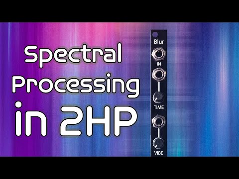2hp Blur Spectral Processor Module - Black