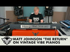 Jamiroquai's Matt Johnson Plays "The Return" On A Vintage Vibe Piano and Vibanet | Vintage Vibe