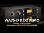 Warm Audio WA76-D Single-Channel Clean Gain Discrete FET Compressor Video 2