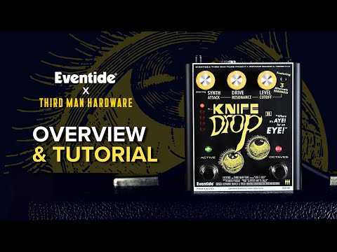 Eventide Knife Drop Fuzz Octave Pedal