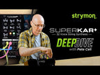 Strymon SuperKar+ Synth Module
