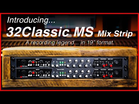 Introducing.... 32Classic MS Mix Strip | Audio Demo