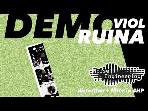 Viol Ruina: Mangled Distortion + Filter for modular synth in 4HP