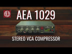 AEA 1029 Stereo VCA Compressor (Demo Deal)