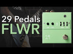 29 Pedals FLWR Overdrive Pedal (Demo Deal)
