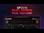 Introducing the SP2016 Reverb Time Machine for your D.A.W.