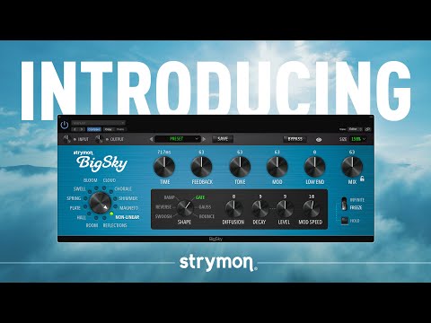 Strymon BigSky Multidimensional Reverb Workstation Plug-in