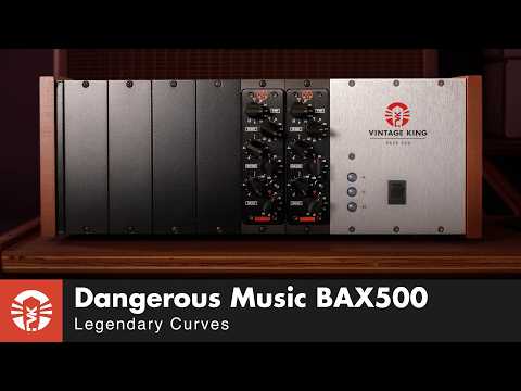 Dangerous Music BAX500 500 Series Baxandall-Style Equalizer