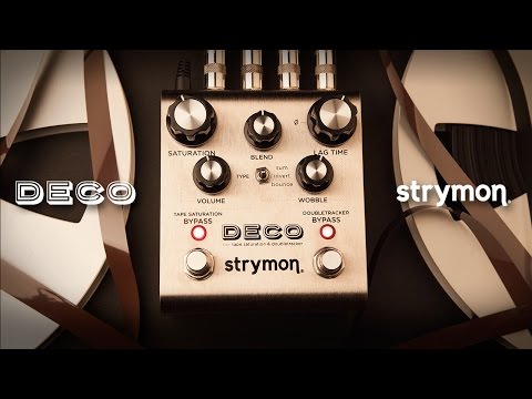 Strymon Deco Tape Saturation & Doubletracker Effects Pedal