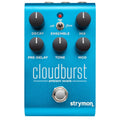 Strymon Cloudburst Ambient Reverb Pedal