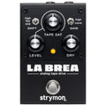 Strymon La Brea Analog Tape Drive Pedal